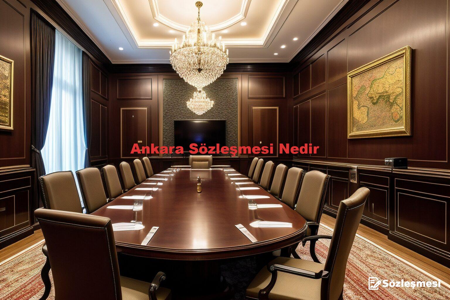 Ankara Sözleşmesi Nedir