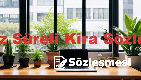 Belirsiz Süreli Kira Sözleşmesi