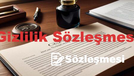 Gizlilik Sözleşmesi