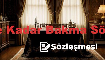 Ölünceye Kadar Bakma Sözleşmesi