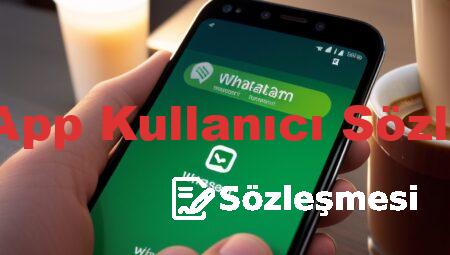 WhatsApp Kullanıcı Sözleşmesi