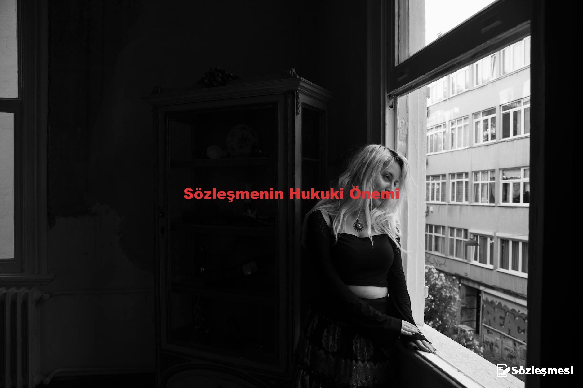 Sözleşmenin Hukuki Önemi