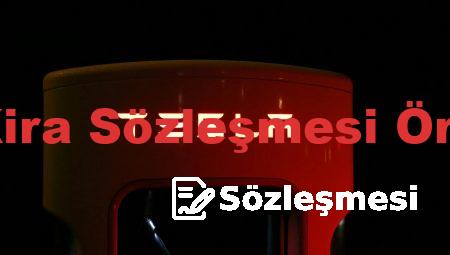 Ev Kira Sözleşmesi Örneği