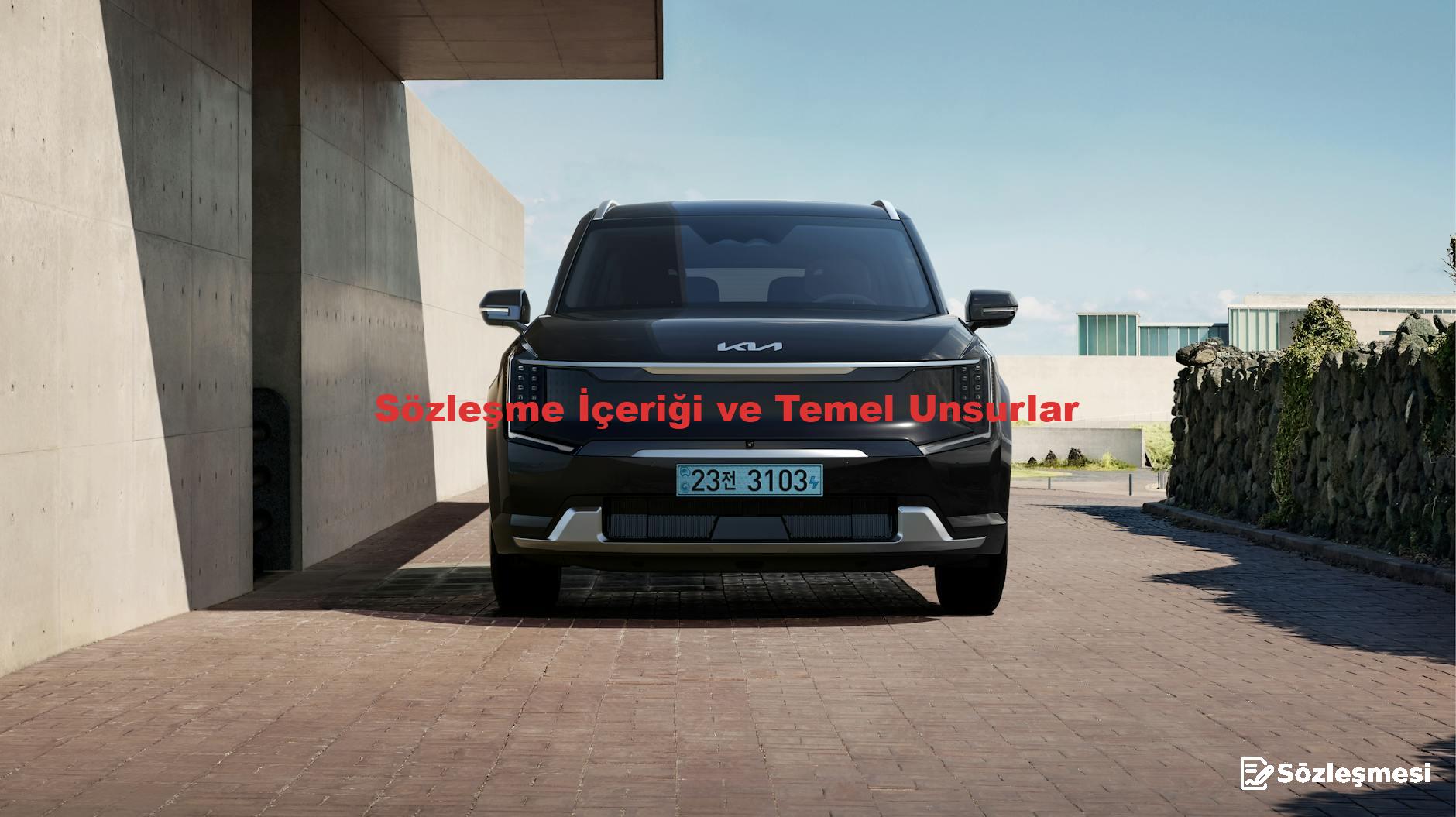 Sözleşme İçeriği ve Temel Unsurlar