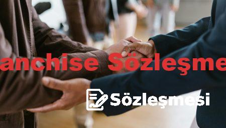 Franchise Sözleşmesi