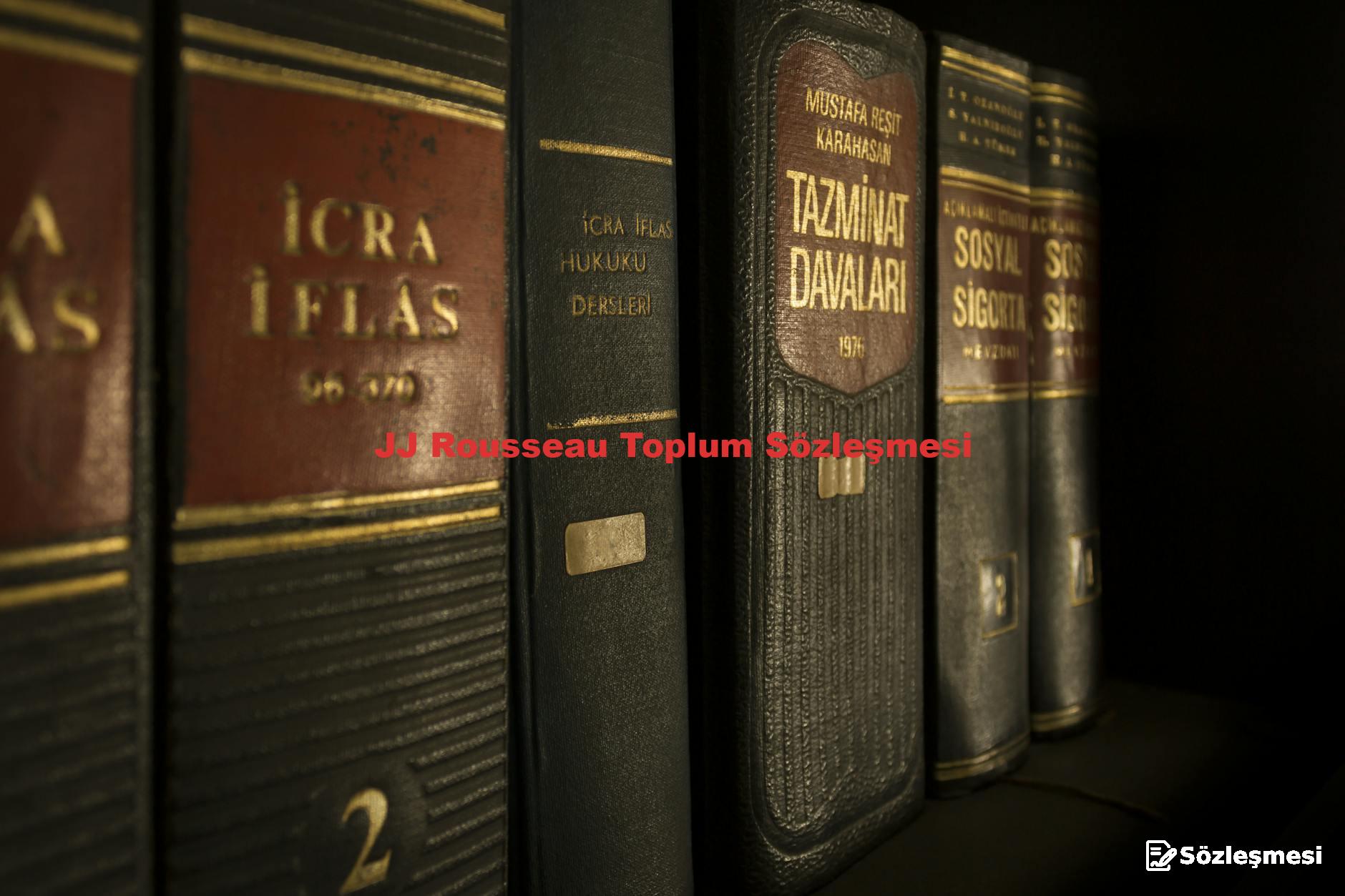JJ Rousseau Toplum Sözleşmesi