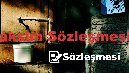 Miras Taksim Sözleşmesi Örneği