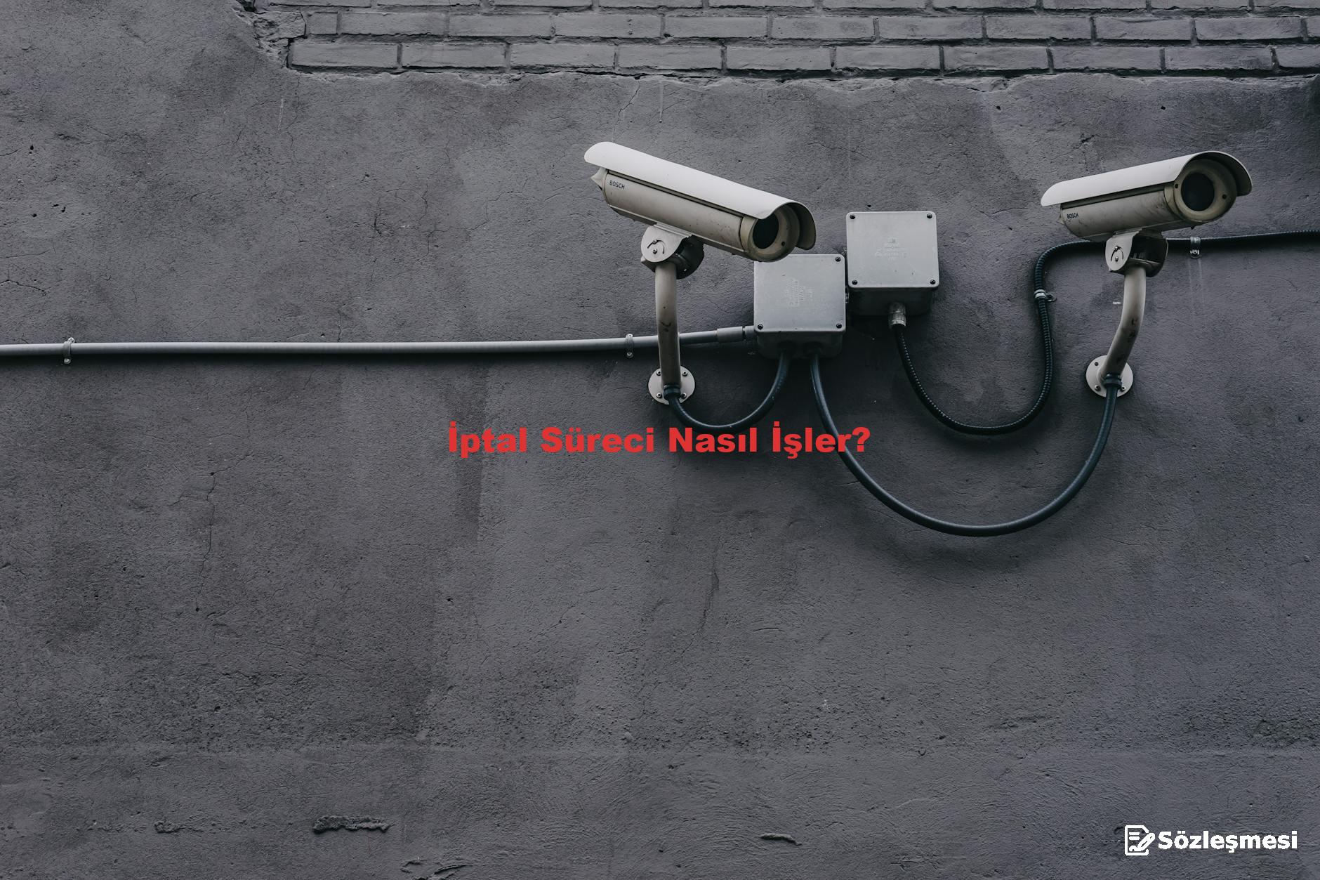 İptal Süreci Nasıl İşler?