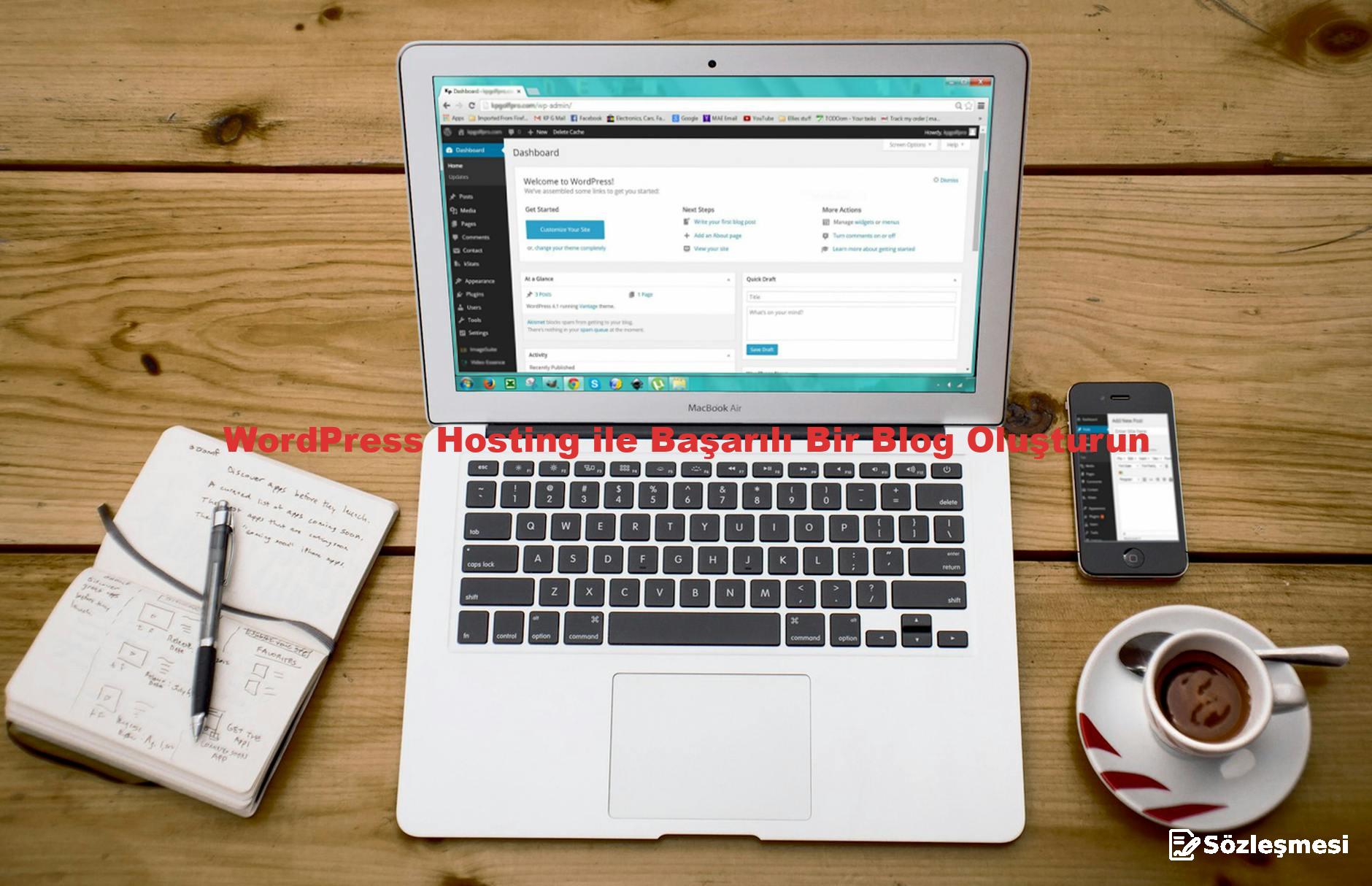 WordPress Hosting ile Başarılı Bir Blog Oluşturun